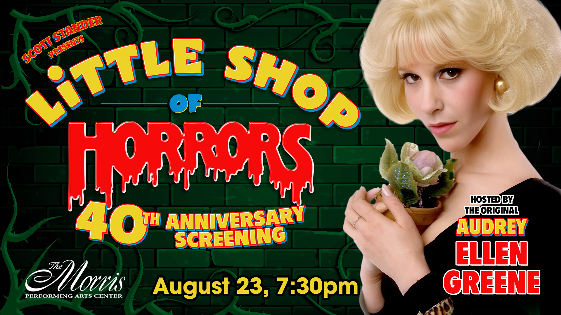 Little shop of horror's banner, Aug 23 at the Morris. Image of Ellen Greene.